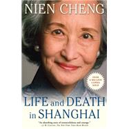 Life and Death in Shanghai