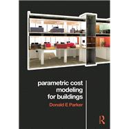 Parametric Cost Modeling for Buildings