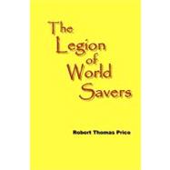The Legion of World Savers