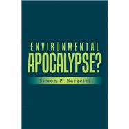 Environmental Apocalypse?