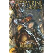 Wolverine Origins Volume 5 - Deadpool