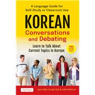 Korean Conversations and Debating