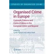 Organised Crime In Europe,9781402026157