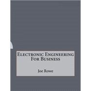 Electronic Engineering for Business