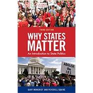 Why States Matter An Introduction to State Politics