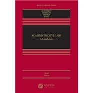 Administrative Law A Casebook