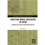 Enacting Moral Education in Japan