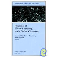 Principles of Effective Teaching in the Online Classroom New Directions for Teaching and Learning, Number 84