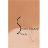 Sensuous Scholarship