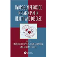 Hydrogen Peroxide Metabolism in Health and Disease