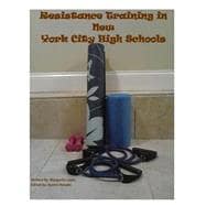 Resistance Training for New York City High Schools