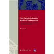 From Catholic Outlook to Modern State Regulation Developing Legal Understandings of Marriage in Ireland