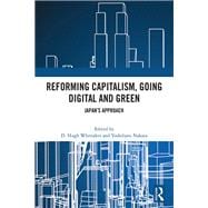 Reforming Capitalism, Going Digital and Green