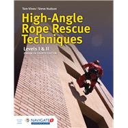 High-Angle Rope Rescue Techniques: Levels I  &  II