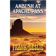Ambush at Apache Pass