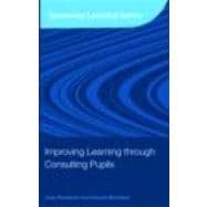 Improving Learning through Consulting Pupils