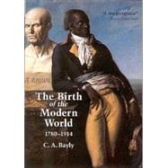 The Birth of the Modern World, 1780 - 1914