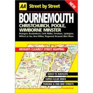 AA Street by Street: Bournemouth, Christchurch, Poole, Wimborne Minster