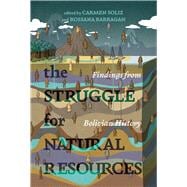 The Struggle for Natural Resources