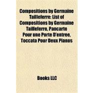 Compositions by Germaine Tailleferre : List of Compositions by Germaine Tailleferre, Pancarte Pour une Porte D'entrée, Toccata Pour Deux Pianos