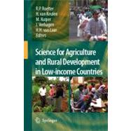 Science for Agriculture and Rural Development in Low-income Countries