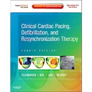 Clinical Cardiac Pacing, Defibrillation and Resynchronization Therapy (Book with Access Code)