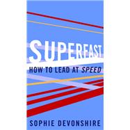 Superfast Lead at Speed