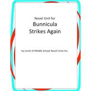 Bunnicula Strikes Again Novel Unit