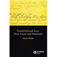 Constitutional Law Text, Cases and Materials