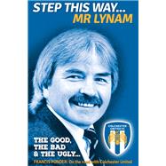 Step This Way... Mr Lynam