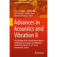 Advances in Acoustics and Vibration II