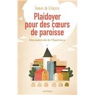 Plaidoyer pour des coeurs de paroisse