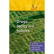 Drugs Policy and Politics