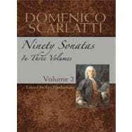 Domenico Scarlatti: Ninety Sonatas in Three Volumes, Volume II