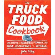 The Truck Food Cookbook