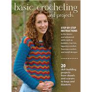 Basic Crocheting and Projects