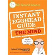 Instant Egghead Guide : The Mind