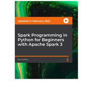 Spark Programming in Python for Beginners with Apache Spark 3