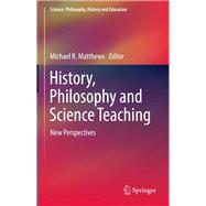 History, Philosophy and Science Teaching