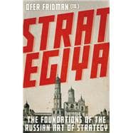 Strategiya The Foundations of the Russian Art of Strategy