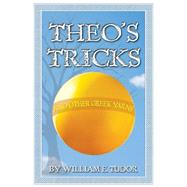 Theo's Tricks: And Other Greek Yarns
