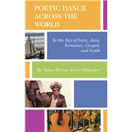 Poetic Dance Across the World
