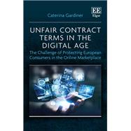 Unfair Contract Terms in the Digital Age