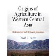 Origins of Agriculture in Western Central Asia