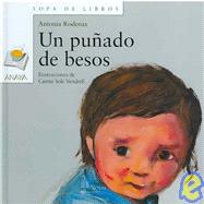 Un Punado De Besos / A Handful of Kisses