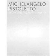 Michelangelo Pistoletto : From One to Many, 1956-1974