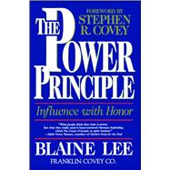 The Power Principle Influence With Honor