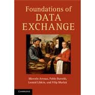 Foundations of Data Exchange