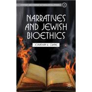 Narratives and Jewish Bioethics