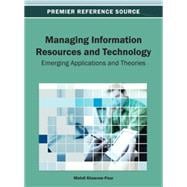 Managing Information Resources and Technology